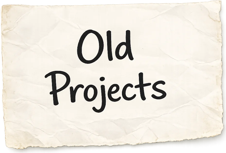 Old Projects